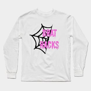 Spooky Brat Racks Long Sleeve T-Shirt